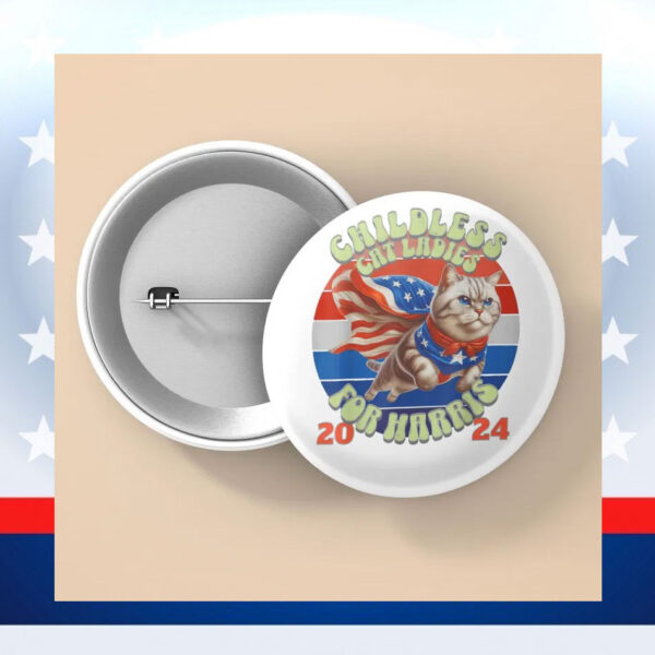 2024 Election Childless Cat Lady Harris Button