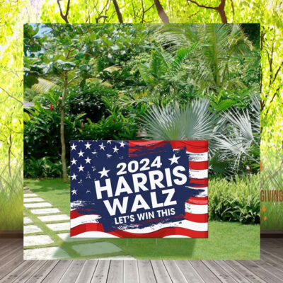 2024 Harris Walz Let's Win This Yard Sign