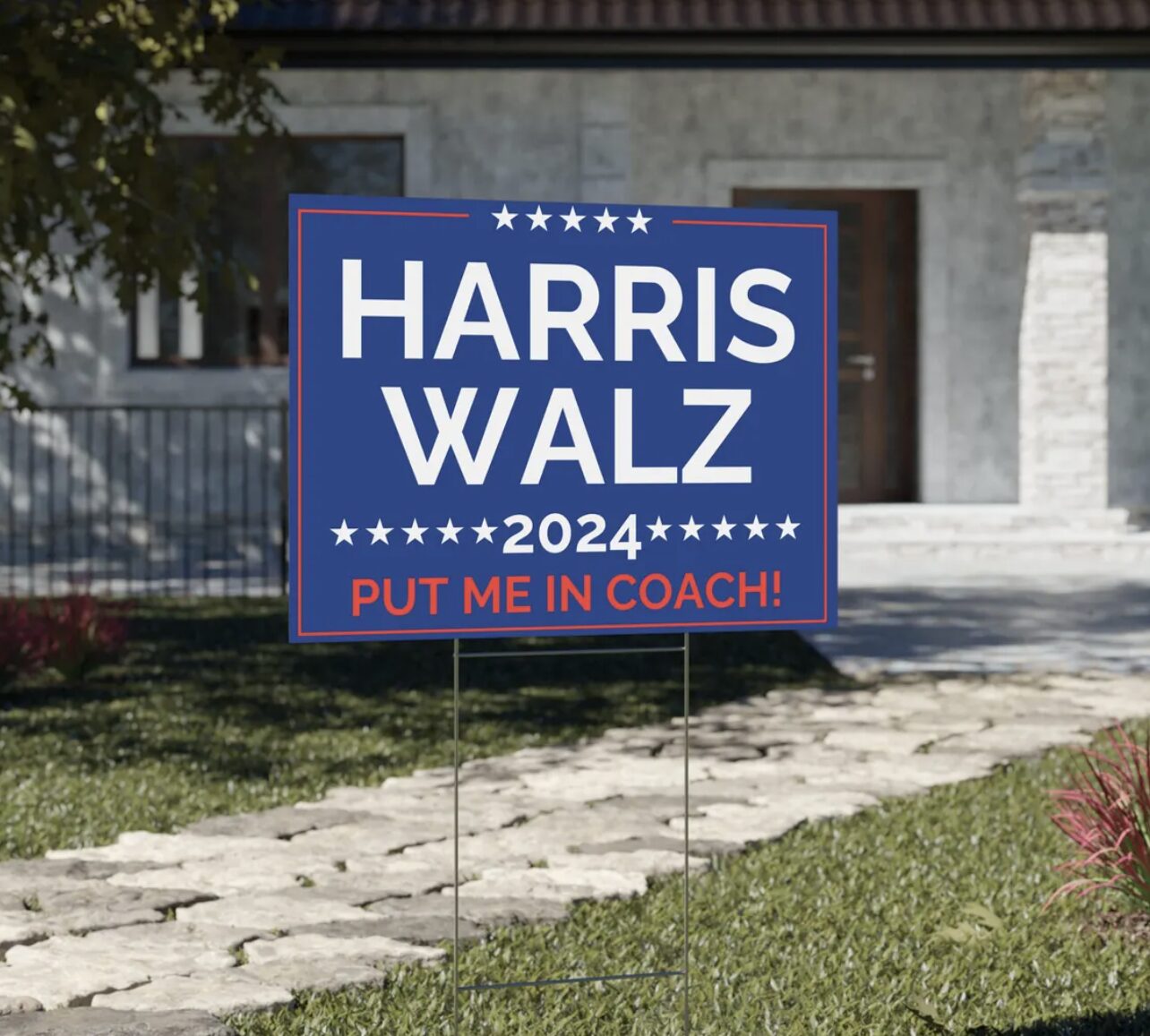 2024 Harris Yard Sign - Put Me In Coach - Support Harris Walz 2024 Harris Walz Yard Sign