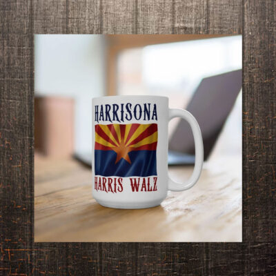 Arizona For Harris, Harris Walz Harrisona Ceramic Mug