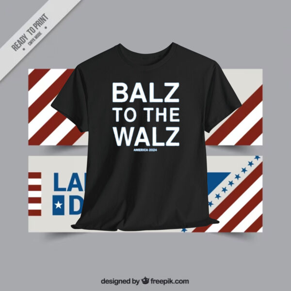 Balz To The Walz America 2024 T-Shirt