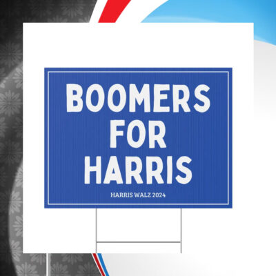 Boomers for Harris Yard Sign