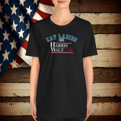 Cat Ladies shirt, Harris Childless Cat ladies for Walz T-Shirt