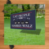 Cat People For Harris Walz Yard Sign