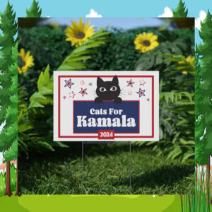 Cats For Kamala Plastic Yard Sign