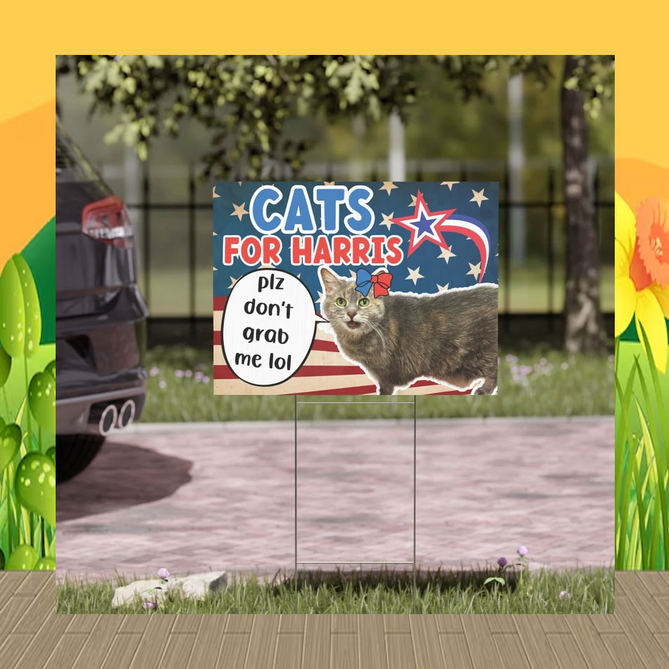 Cats for Harris Yard Sign, Kamala Harris Walz 2024 Campaign Signs