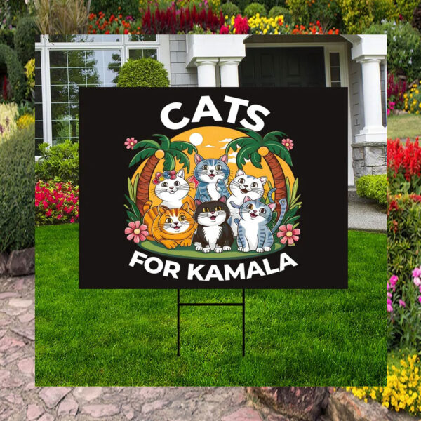 Cats for Kamala 2024 Yard Sign