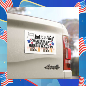 Child Free Cat Ladies For Harris Walz 24 Car Magnet