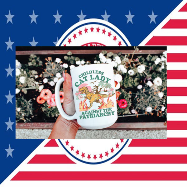 Childless Cat Ladies Against The Patriarchy | Kamala Harris 2024 | Feminist Mug