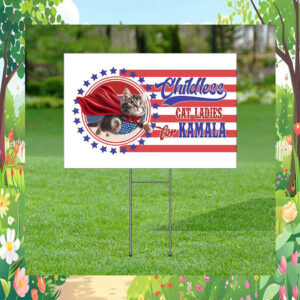 Childless Cat Ladies For Kamala Car Magnet Yard Signs