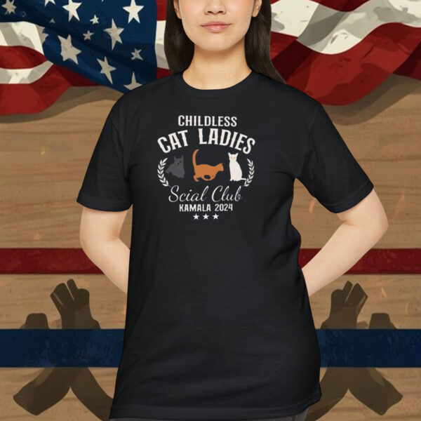 Childless Cat Ladies Kamala Harris President 2024 Shirt