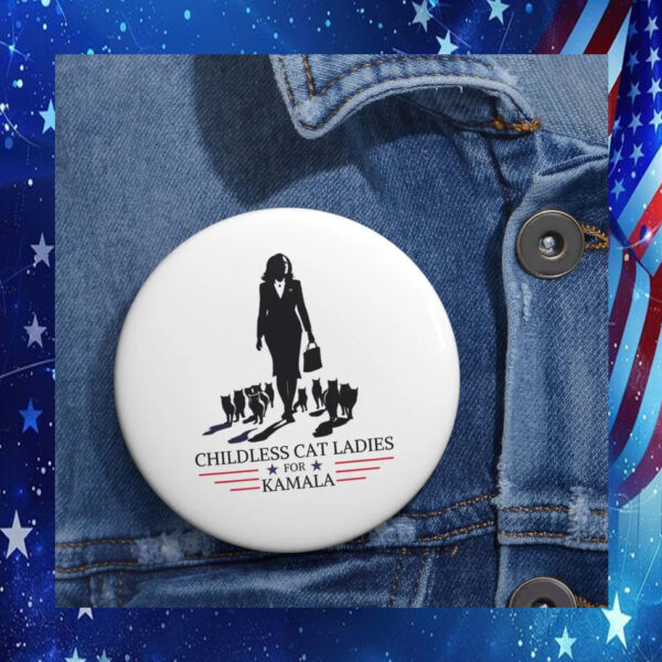 Childless Cat Ladies for Kamala Pin Buttons