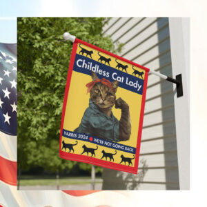Childless Cat Lady Harris 2024 We're Not Going Back Flag