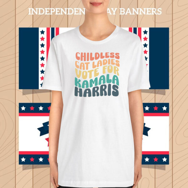 Childless Cat Lady Shirt, Childless Cat Ladies for Kamala Harris T-Shirt
