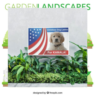 Childless Dog Lady For Kamala Yard Sign