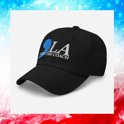Comma La And The Coach Hat