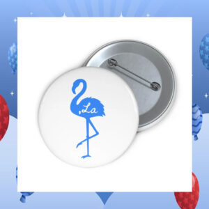 Comma La Blue Flamingo Pin Button