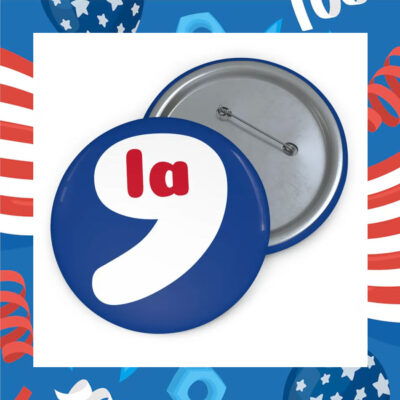 Comma La Button | Comma La Pin | 'La Buttons