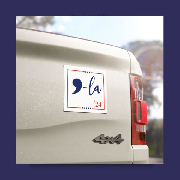 Comma La Kamala Harris 24 Car Magnets, Kamala Harris car magnets