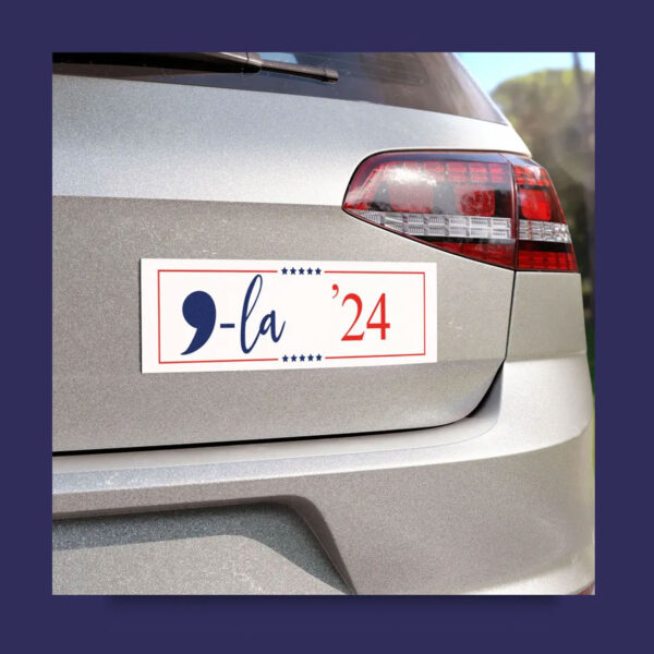 Comma La Kamala Harris 24 Car Magnets, Kamala Harris car magnets