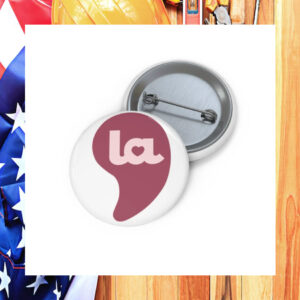 Comma la, Kama-LA, Kamala Harris, Madam President - Pin Button