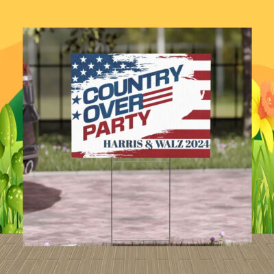 Country Over Party Harris & Walz 2024 Yard Sign
