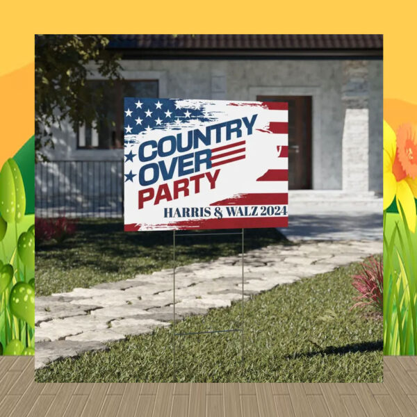 Country Over Party Harris & Walz 2024 Yard Sign