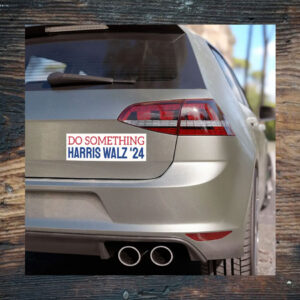 Do Something Bumper Magnet, Do Something Car Magnet