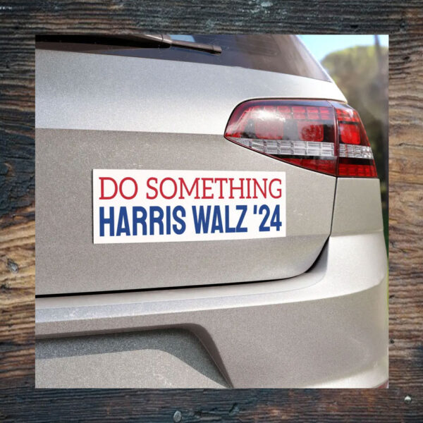 Do Something Bumper Magnet, Do Something Car Magnet