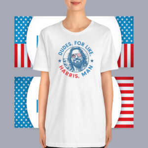 Dudes for Harris Shirt Design, Kamala Harris T-Shirt