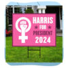 Harris For President 2024 Lawn Signs