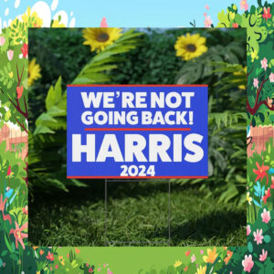 Harris For President OBVIOUSLY Plastic Yard Sign