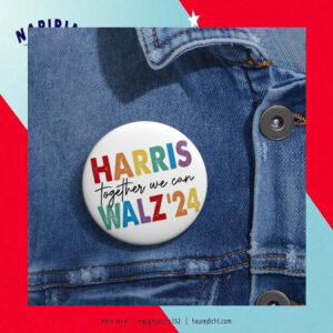 Harris Together We Can Walz'24 Button