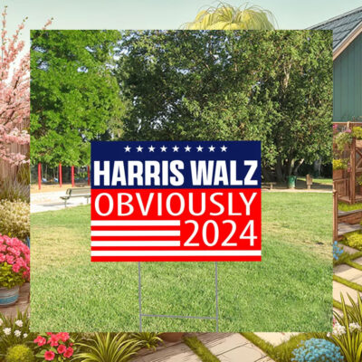 Harris Walz 2024 Obviously Yard Signs