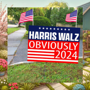 Harris Walz 2024 Obviously Yard Signs