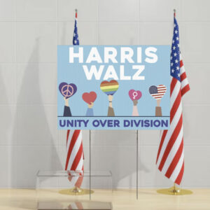 Harris Walz 2024 Unity Over Division Yard Sign