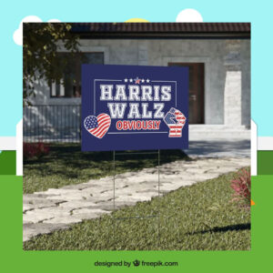 Harris Walz 2024 Yard Sign // 2024 Campaign Election Signs