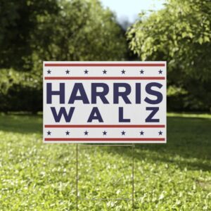 Harris Walz 2024 Yard Sign, Kamala Harris for President Election