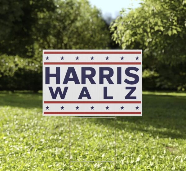 Harris Walz 2024 Yard Sign, Kamala Harris for President Election