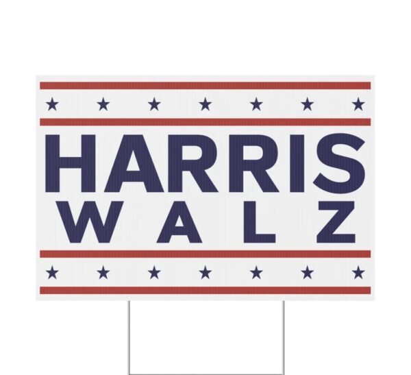 Harris Walz 2024 Yard Sign, Kamala Harris for President Election