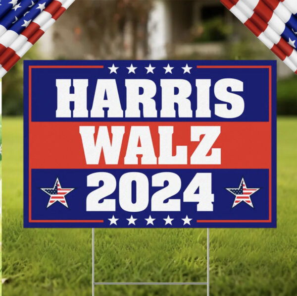Harris Walz 2024 Yard Sign President Kamala Harris Tim Walz 2024 Sign