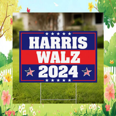 Harris Walz 2024 Yard Sign President Kamala Harris Tim Walz 2024 Sign