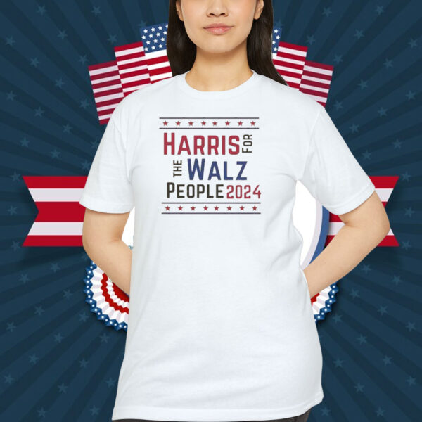 Harris Walz 24Shirt, Harris Walz 24 For The People Shirt