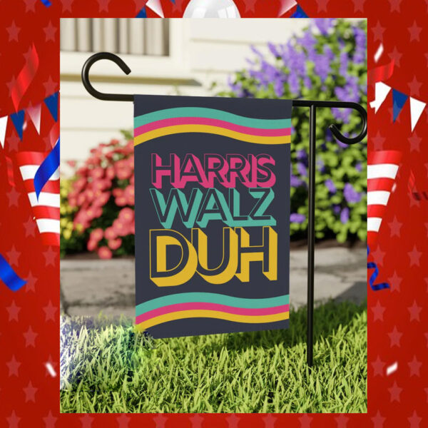 Harris Walz DUH Yard Flag