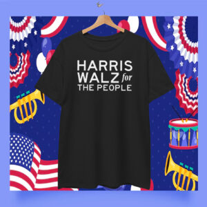 Harris Walz For The People Kamala Harris Tim Walz T-Shirt