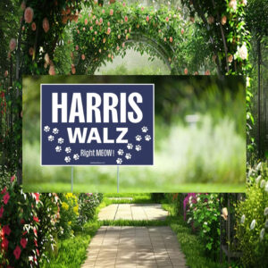Harris Walz Right Meow Blue Yard Sign