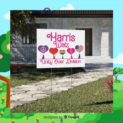 Harris Walz Unity Over Division Garden Sign