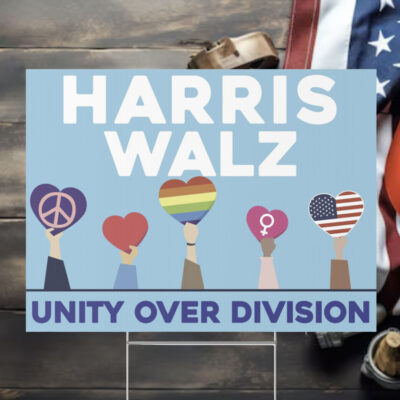 Harris Walz Unity Over Division Political Yard Sign