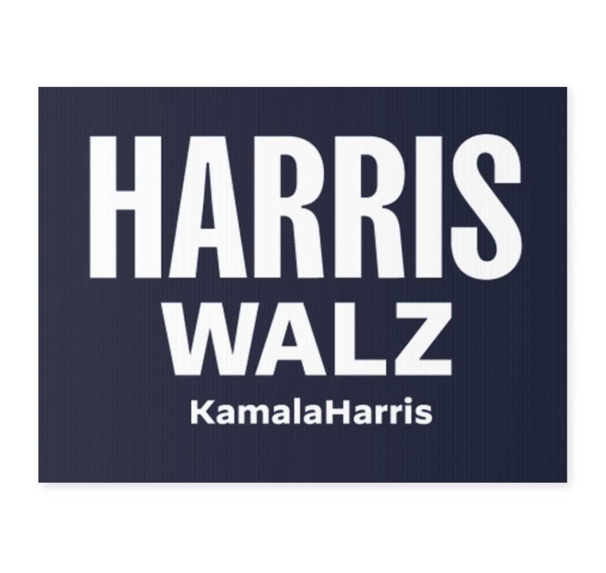 Harris Walz Yard Sign