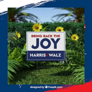 Harris Walz Yard Sign, Harris Walz Unity Over Division Signs